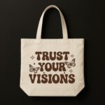 The "Trust Your Visions" Retro Manifestation | Premium Off-White Canvas Tote bag