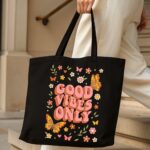 The "Groovy Garden" Good Vibes | Premium Black Canvas Tote bag - Image 4